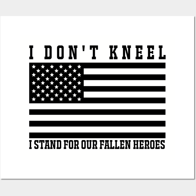 I don't kneel Wall Art by Captainstore